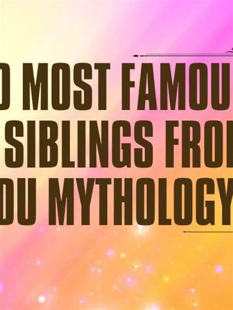 famous brothers in mythology.